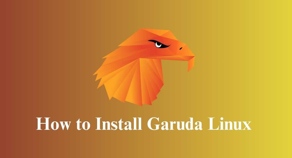 Install Garuda Linux