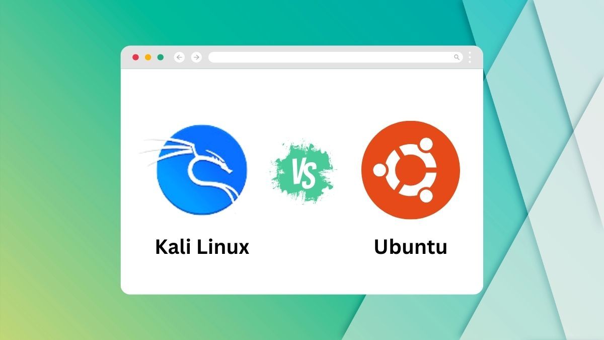 Kali Linux  vs Ubuntu:  Which one  is best Linux Distribution?