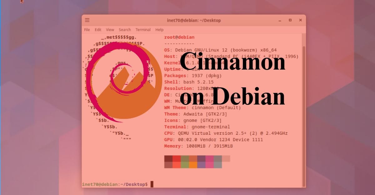 Install Cinnamon on Latest Debian 12 Bookworm