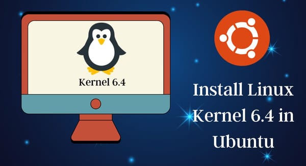 Install Linux Kernel 6.4 in Ubuntu