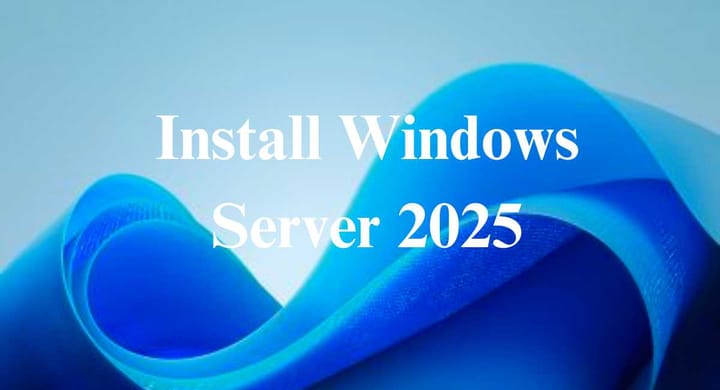 Install Windows Server 2025
